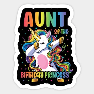 Aunt of the Birthday Princess Dabbing Unicorn Girl Sticker